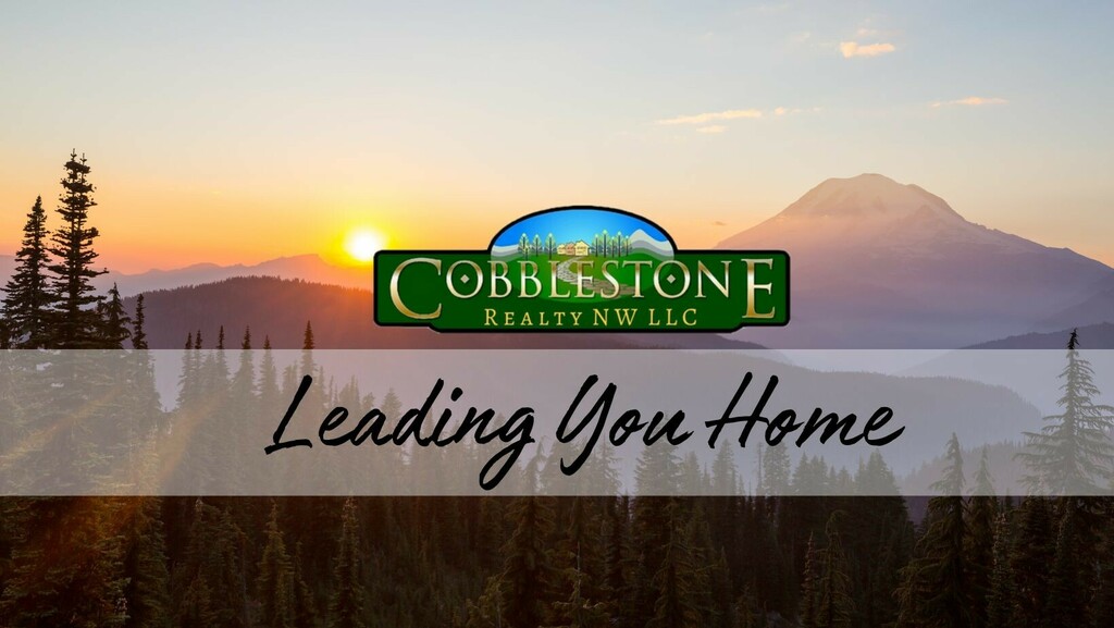 Cobblestone Realty NW Serving Buyers And Sellers in Pierce County
